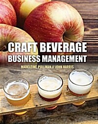 Craft Beverage Business Management (Paperback)