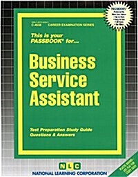Business Service Assistant: Passbooks Study Guide (Spiral)