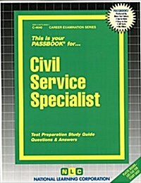 Civil Service Specialist: Passbooks Study Guide (Spiral)