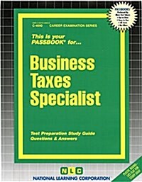 Business Taxes Specialist: Passbooks Study Guide (Spiral)