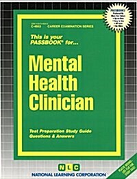 Mental Health Clinician: Passbooks Study Guide (Spiral)