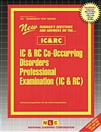 IC & Rc Co-Occurring Disorders Professional Examination (Spiral)