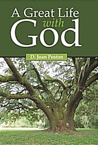 A Great Life With God (Hardcover)