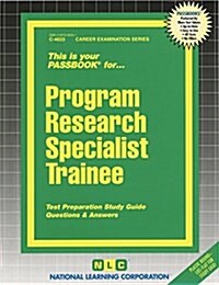 Program Research Specialist Trainee: Passbooks Study Guide (Spiral)