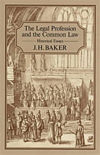 Legal Profession and the Common Law (Hardcover)