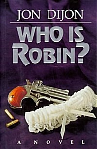 Who Is Robin? (Hardcover)