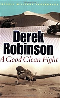 A Good Clean Fight (Paperback)