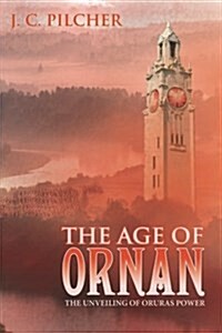 The Age of Ornan (Paperback)