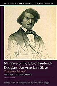 Narrative of the Life of Frederick Douglass, an American Slave: Written by Himself (Paperback, 3)