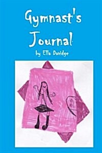 Gymnasts Journal (Paperback, JOU)