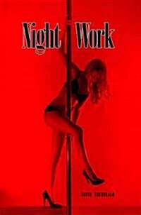 Night Work (Paperback)