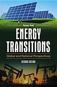 Energy Transitions: Global and National Perspectives (Hardcover, 2, Revised)