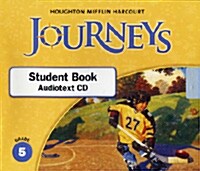 Journeys: Student Book Audiotext CD Grade 5 (Audio CD)