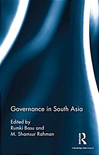 Governance in South Asia (Hardcover)