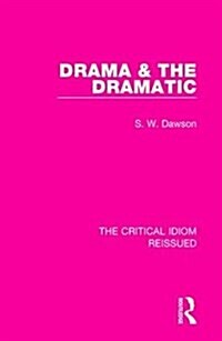 Drama & the Dramatic (Hardcover)