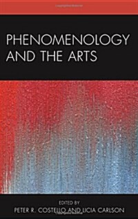Phenomenology and the Arts (Hardcover)