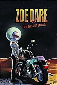 Zoe Dare vs the Disasteroid (Paperback)