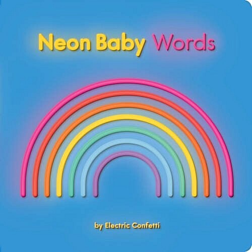 Neon Baby: Words (Board Books)