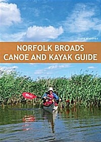 Norfolk Broads Canoe & Kayak Guide (Paperback)