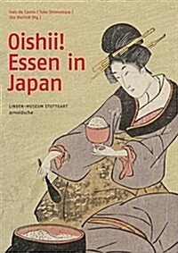 Oishii! Essen in Japan (Hardcover)