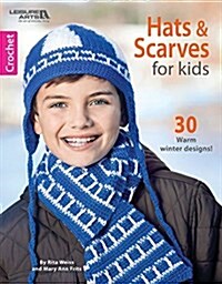 HATS SCARVES FOR KIDS (Paperback)