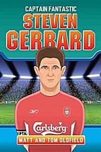 Steven Gerrard : Captain Fantastic (Paperback)
