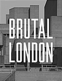 Brutal London (Hardcover)