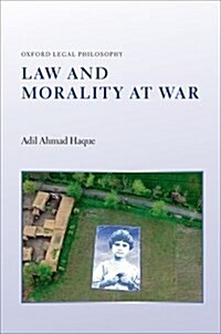 Law and Morality at War (Hardcover)