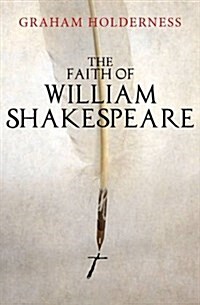 The Faith of William Shakespeare (Paperback)