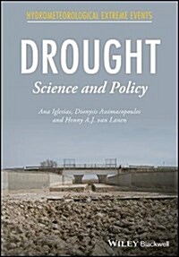 Drought : Science and Policy (Hardcover)