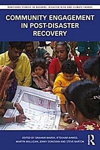 Community Engagement in Post-Disaster Recovery (Paperback)