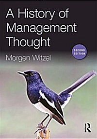A History of Management Thought (Paperback, 2 ed)