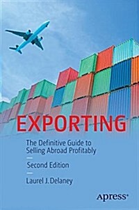 Exporting: The Definitive Guide to Selling Abroad Profitably (Paperback, 2)