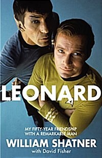 Leonard : My Fifty-Year Friendship with a Remarkable Man (Paperback, Main Market Ed.)