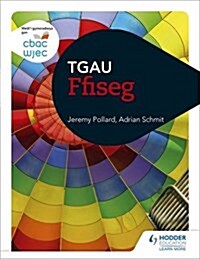 CBAC TGAU Ffiseg (WJEC GCSE Physics Welsh-language edition) (Paperback)