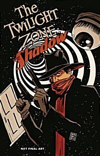Twilight Zone / The Shadow (Paperback)