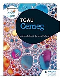 CBAC TGAU Cemeg (WJEC GCSE Chemistry Welsh-language edition) (Paperback)