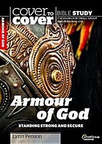 The Armour of God : Standing Strong and Secure (Paperback, UK ed.)