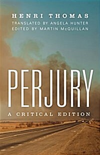 Perjury (Hardcover, A Critical Edition)