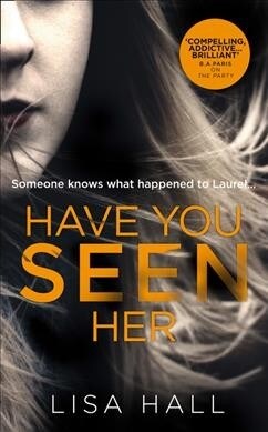 Have You Seen Her (Paperback)