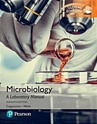 Microbiology: A Laboratory Manual, Global Edition (Paperback, 11 ed)