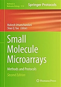 Small Molecule Microarrays: Methods and Protocols (Hardcover, 2, 2017)