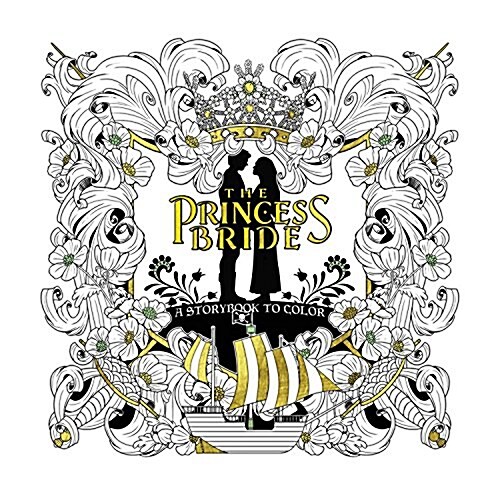 The Princess Bride: A Storybook to Color (Paperback)