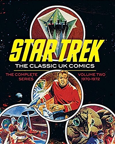 Star Trek: the Classic UK Comics Volume 2 (Hardcover)