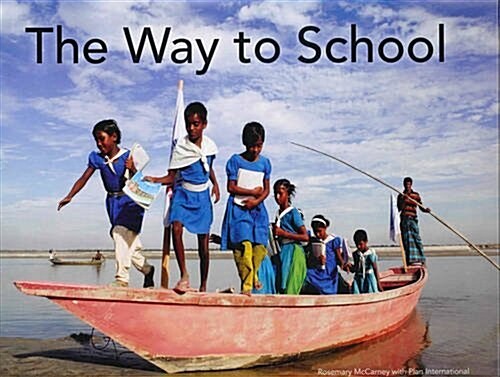 The Way to School (Hardcover)