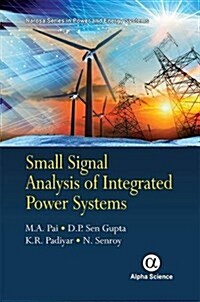 Small Signal Analysis of Integrated Power Systems (Hardcover)