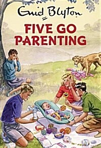 Five Go Parenting (Hardcover)