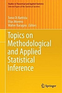 Topics on Methodological and Applied Statistical Inference (Hardcover)