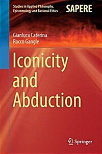 Iconicity and Abduction (Hardcover)