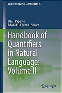 Handbook of Quantifiers in Natural Language: Volume II (Hardcover)
